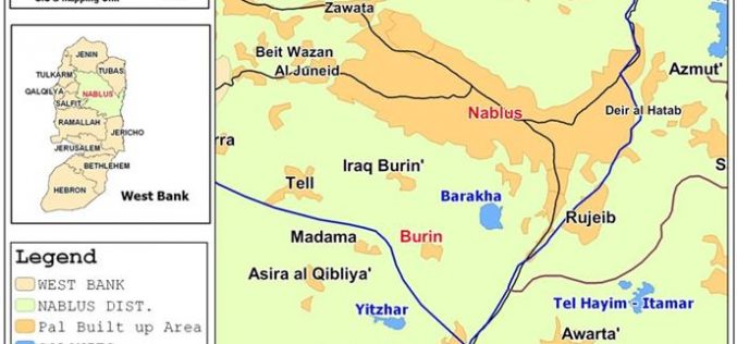 مستعمرة ” براخا” الإسرائيلية تستولي على أراضٍ فلسطينية في قرية بورين