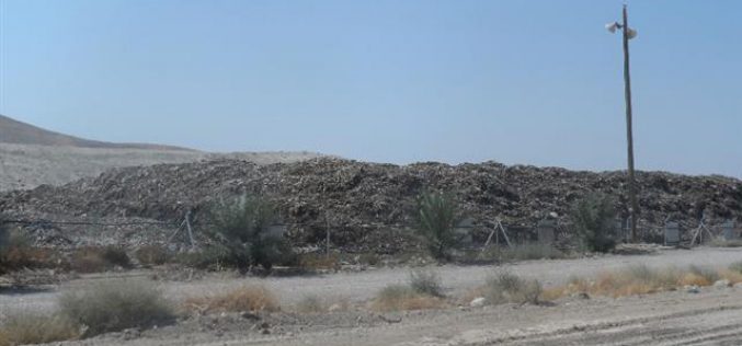 Israeli landfill sites in Jordan Valley Destroy Palestinian Environment