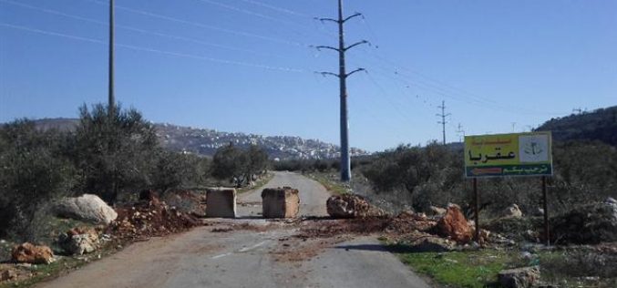 الاحتلال الاسرائيلي يعيد اغلاق مدخل بلدة عقربا الجنوبي / محافظة نابلس