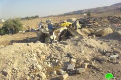 الاحتلال الإسرائيلي يهدم عدداً من المنشآت الزراعية و السكنية في خربة طانا