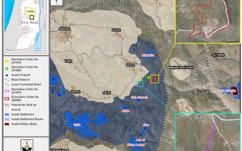 Israel Demolition and Evacuation Orders targeted lands and structures in Qusra town in Nablus Governorate