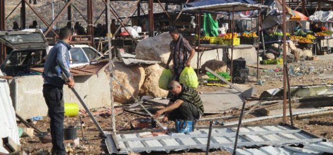 الاحتلال الاسرائيلي يهدم بسطات لبيع الخضار عند حاجز ارتاح العسكري