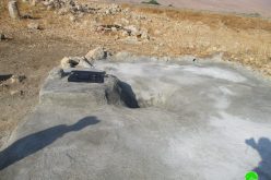منع ترميم  بئر لجمع المياه في منطقة ” أم الزوقا” في الأغوار الشمالية / محافظة طوباس