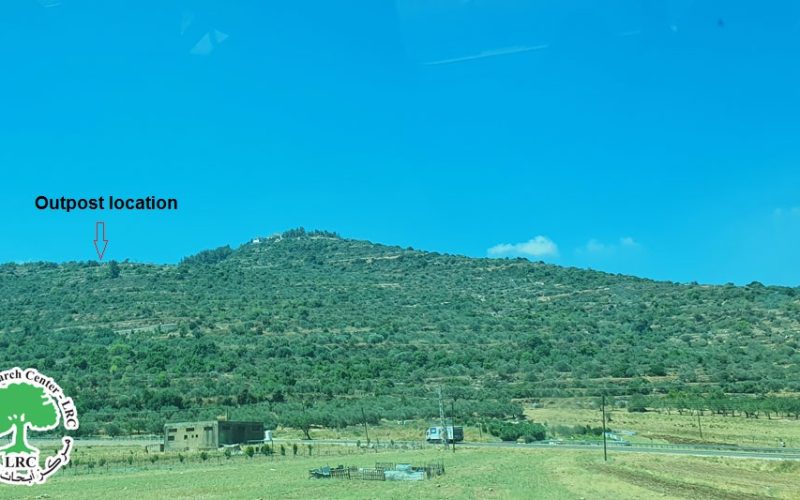 New Outpost Built in Al-Lubban Ash-Sharqiya / Nablus Governorate