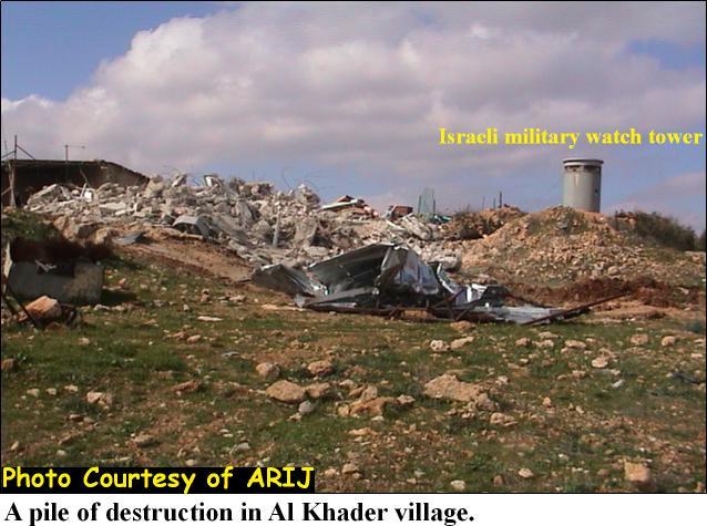 Wipeout of Palestinian Houses in Al-Khader Village
