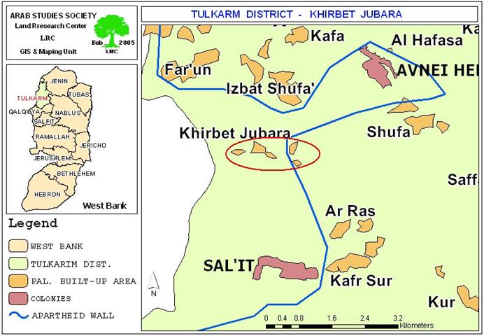 The impacts of the Segregation Wall on Khirbet Jubara, Tulkarem