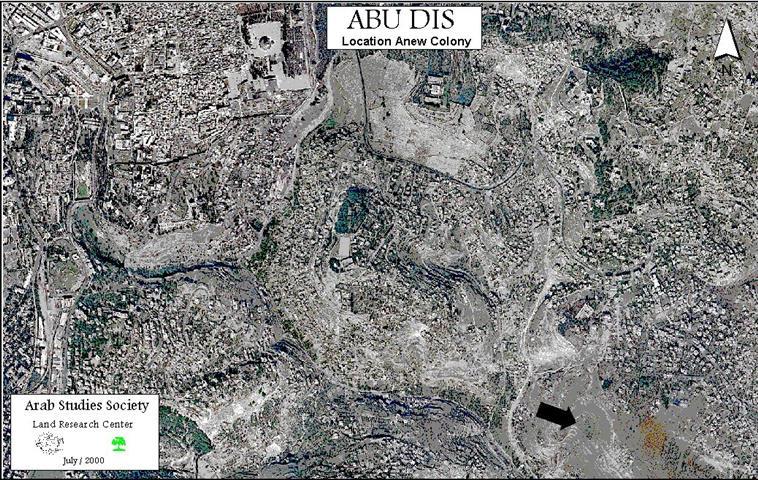 An Attempt to Establish a New Jewish settlement on the Land of Abu Dis